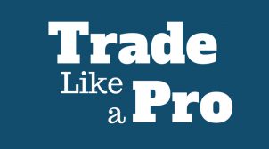 TRADE LIKE A PRO – ВСЕ О БИРЖЕ FOREX